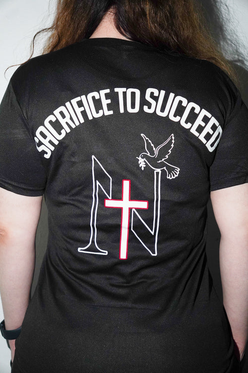 SACRIFICE TO SUCCEED -  T-SHIRT